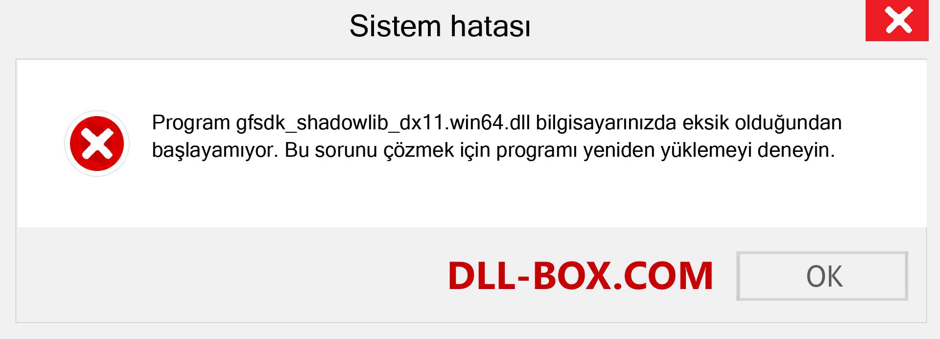 gfsdk_shadowlib_dx11.win64.dll dosyası eksik mi? Windows 7, 8, 10 için İndirin - Windows'ta gfsdk_shadowlib_dx11.win64 dll Eksik Hatasını Düzeltin, fotoğraflar, resimler